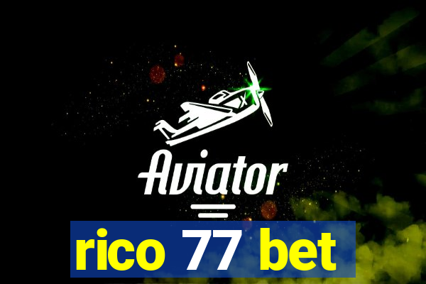 rico 77 bet